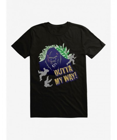 King Kong Outta My Way T-Shirt $6.12 T-Shirts