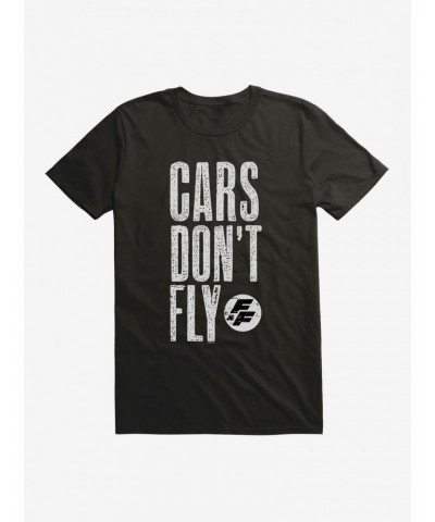 Fast & Furious Cars Don't Fly T-Shirt $8.41 T-Shirts