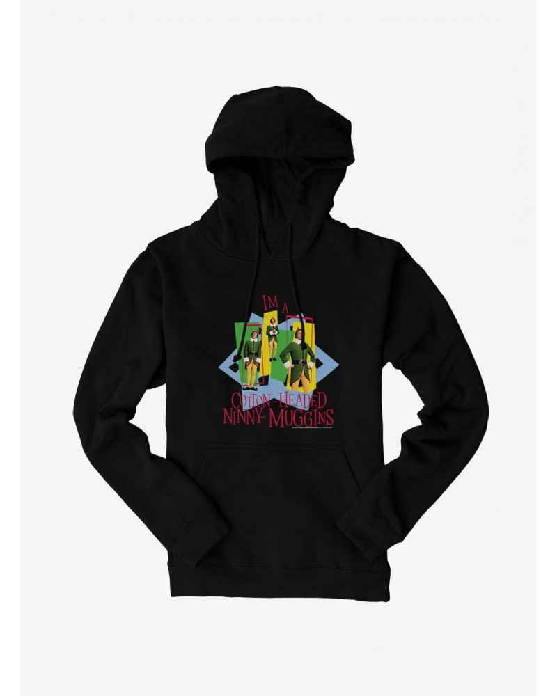 Elf Buddy I'M A Cotton Headed Ninny Muggins Hoodie $13.92 Hoodies