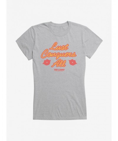 Ted Lasso Lust Conquers All Girls T-Shirt $8.17 T-Shirts