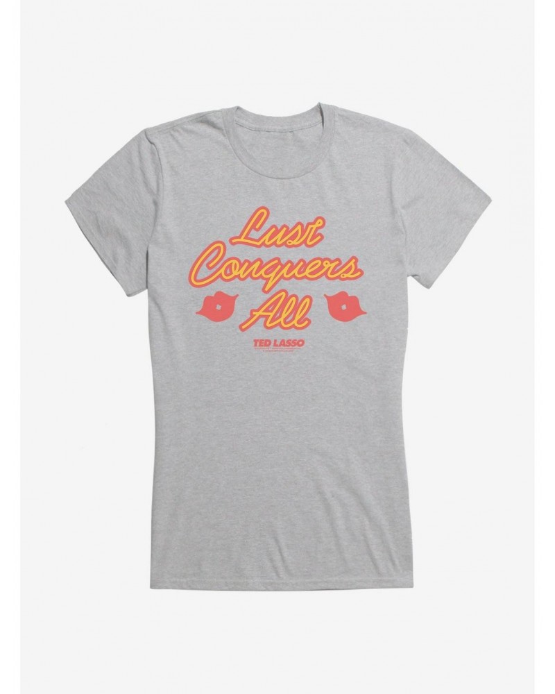 Ted Lasso Lust Conquers All Girls T-Shirt $8.17 T-Shirts