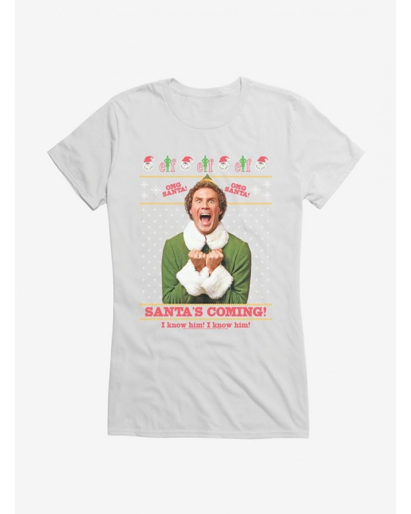 Elf Santa'S Coming! I Know Him! Girls T-Shirt $11.95 T-Shirts